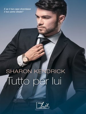 cover image of Tutto per lui